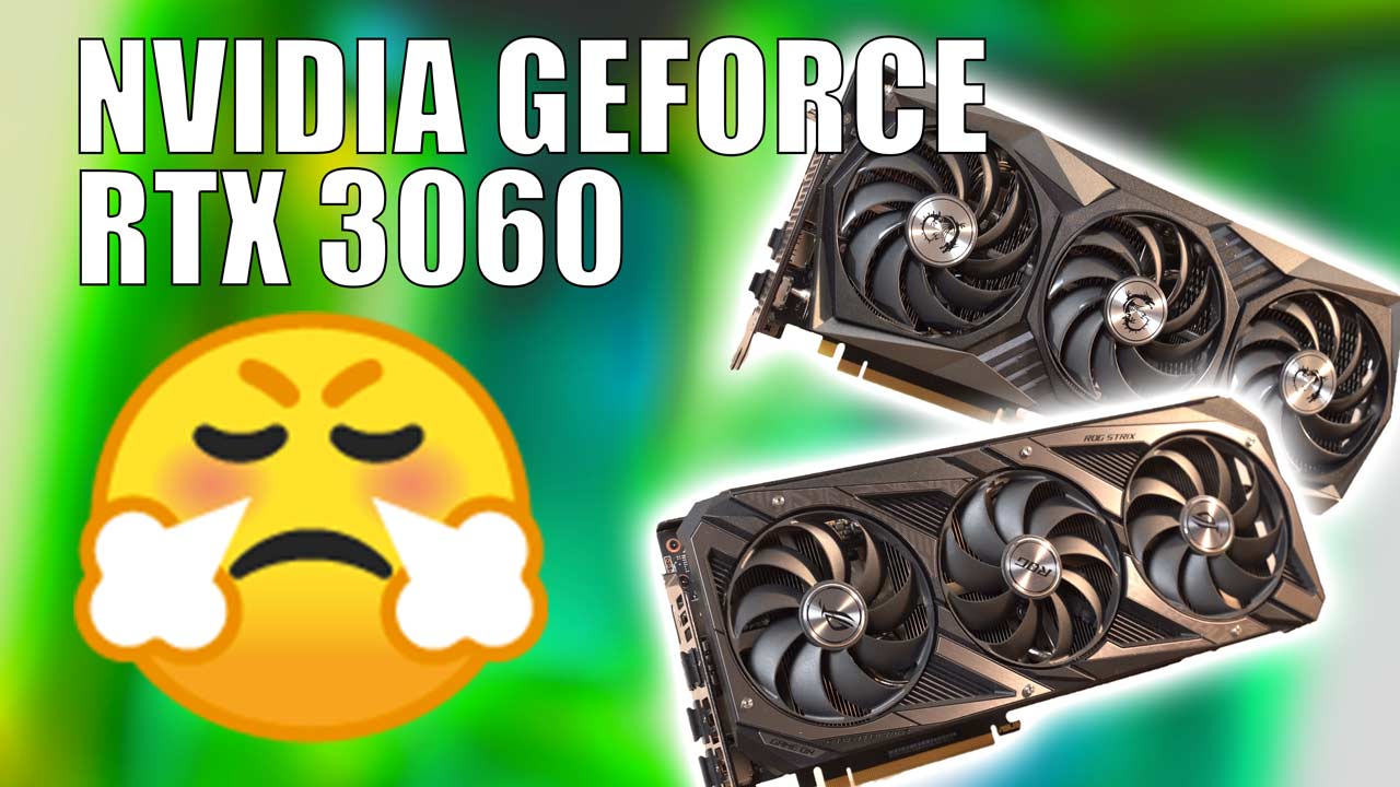 Vidéo : test des cartes graphiques NVIDIA GeForce RTX 3060